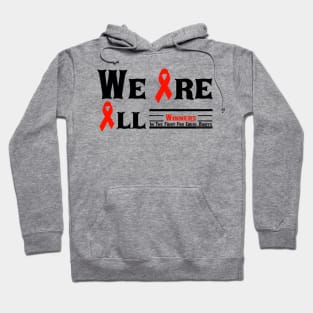 We Are All Winners Hoodie